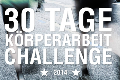 30 Tage Körperarbeit Challenge 2014